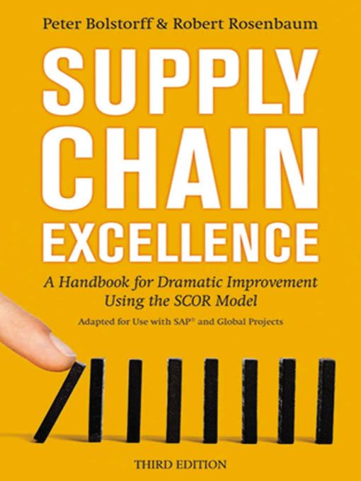 Title details for Supply Chain Excellence by Peter Bolstorff - Available